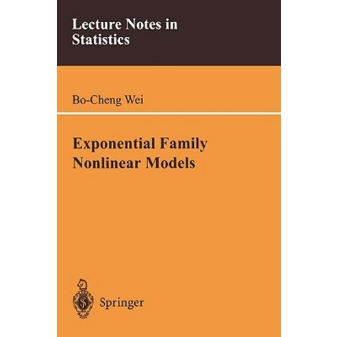 Exponential Family Nonlinear Models Paperback, Springer