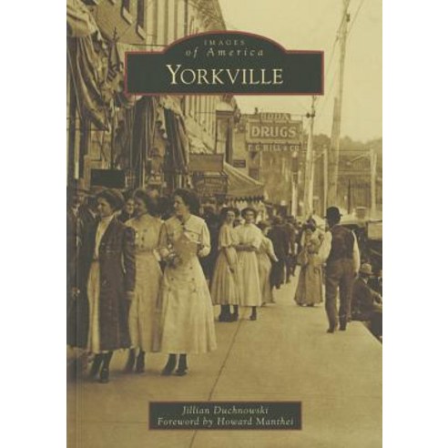 Yorkville Paperback, Arcadia Publishing (SC)