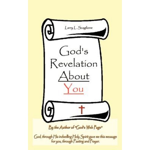 God''s Revelation about You Paperback, 1st Book Library