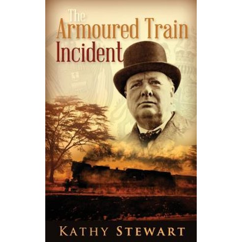 The Armoured Train Incident Paperback, Createspace