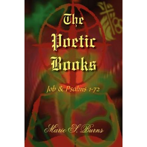 The Poetic Books Paperback, Authorhouse