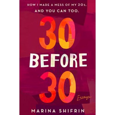 30 Before 30 Paperback, Wednesday Books