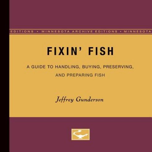 Fixin Fish Paperback, Univ of Chicago Behalf of Minnesota Univ Pres