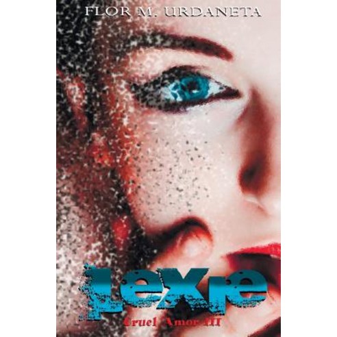 Lexie Paperback, Createspace Independent Publishing Platform