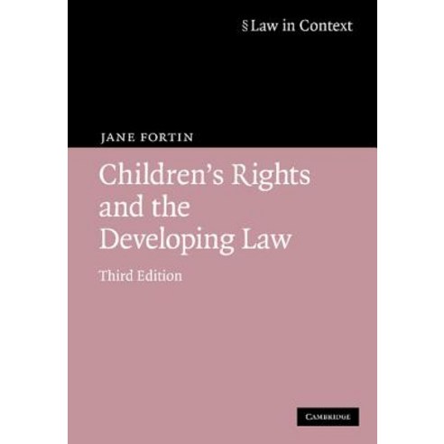 Children''s Rights and the Developing Law Paperback, Cambridge University Press