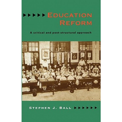 Education Reform Paperback, Open University Press