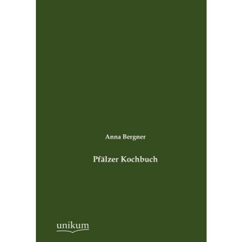 Pf Lzer Kochbuch Paperback, Europ Ischer Hochschulverlag Gmbh & Co. Kg