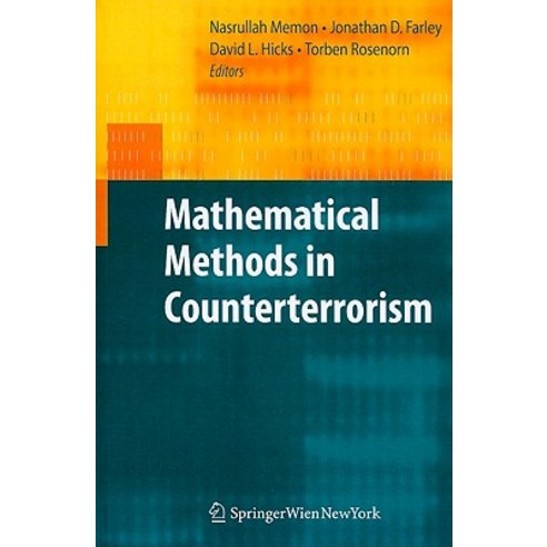 Mathematical Methods in Counterterrorism Hardcover, Springer