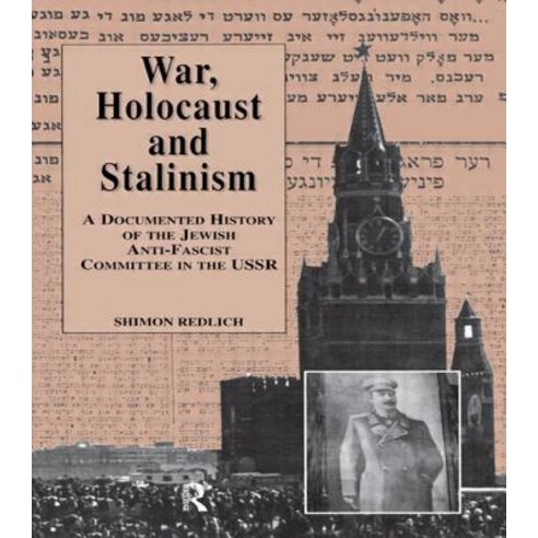 War the Holocaust and Stalinism Hardcover, Routledge