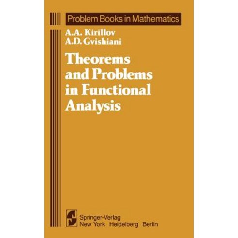 Theorems and Problems in Functional Analysis Hardcover, Springer
