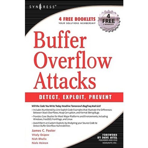 Buffer Overflow Attacks Paperback, Syngress Publishing