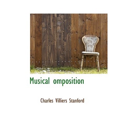 Musical Omposition Paperback, BiblioLife