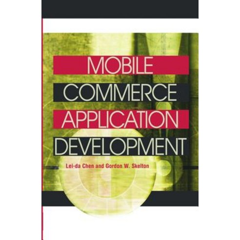 Mobile Commerce Application Development Hardcover, CyberTech Publishing