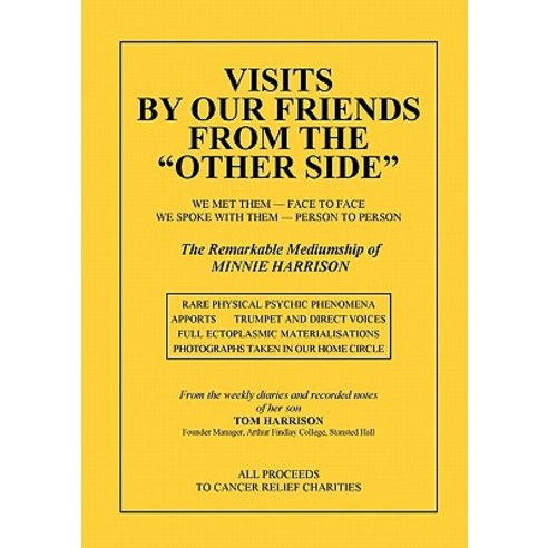 Visits by Our Friends from the Other Side Paperback, Saturday Night Press Publications