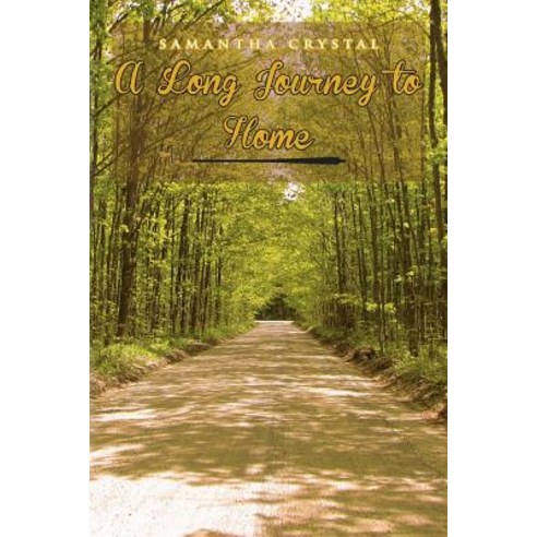 A Long Journey to Home Paperback, Xlibris Corporation