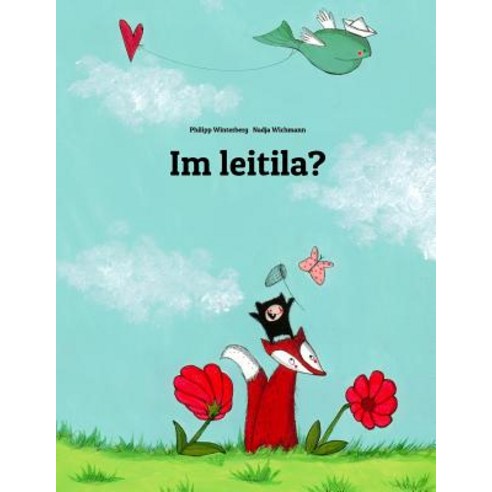 Im Leitila?: Children''s Picture Book (Gothic Edition) Paperback, Createspace Independent Publishing Platform
