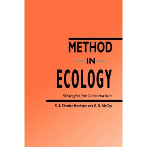 Method in Ecology:Strategies for Conservation, Cambridge University Press