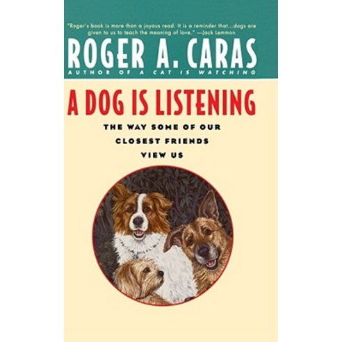 Dog is Listening: The Way Some of Our Closest Friends View Us Paperback, Fireside Books