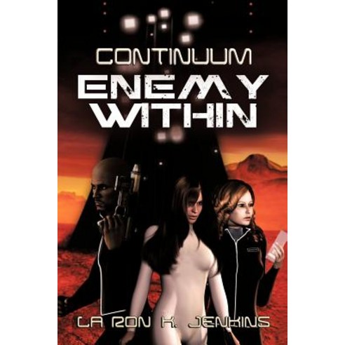 Continuum: Enemy Within Paperback, Authorhouse