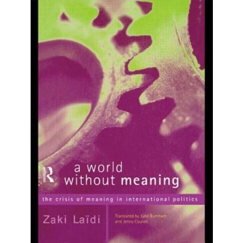 World Without Meaning Paperback, Taylor & Francis