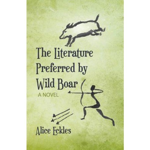 The Literature Preferred by Wild Boar Paperback, Dancing Bee Press