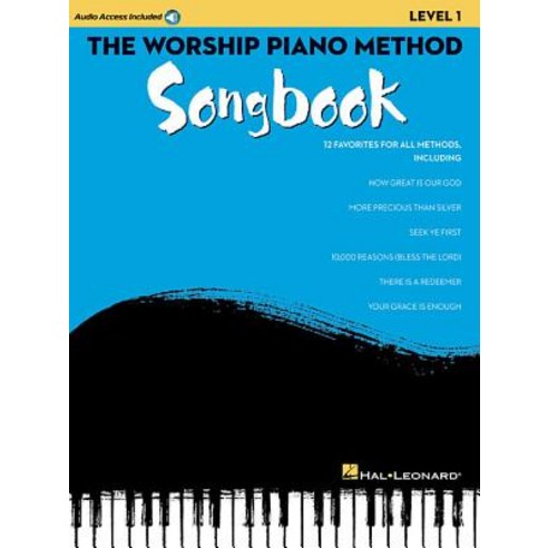 The Worship Piano Method Songbook - Level 1 [With Access Code] Other, Hal Leonard Publishing Corporation
