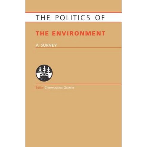 Politics of the Environment: A Survey Paperback, Routledge