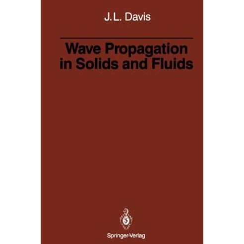 Wave Propagation in Solids and Fluids Paperback, Springer