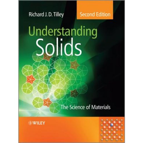Understanding Solids: The Science of Materials Hardcover, Wiley