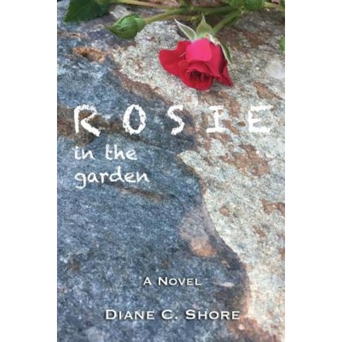 Rosie: In the Garden Paperback, Dcshore Publishing