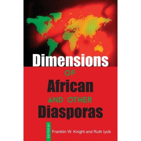 Dimensions of African and Other Diasporas Paperback, University of the West Indies Press