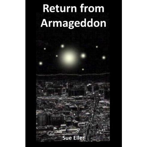 Return from Armageddon Paperback, Createspace