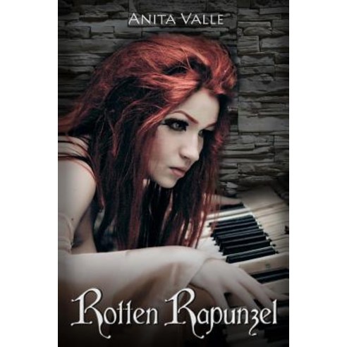 Rotten Rapunzel Paperback, Createspace Independent Publishing Platform