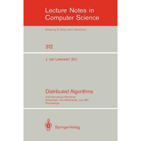Distributed Algorithms: 2nd International Workshop Amsterdam the ...