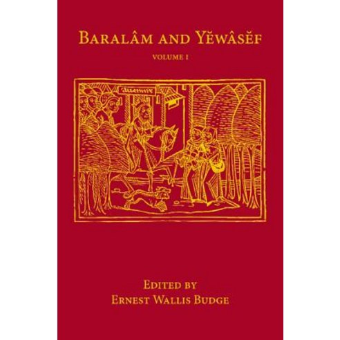 Baralam and Yewasef:Volume 1, Cambridge University Press
