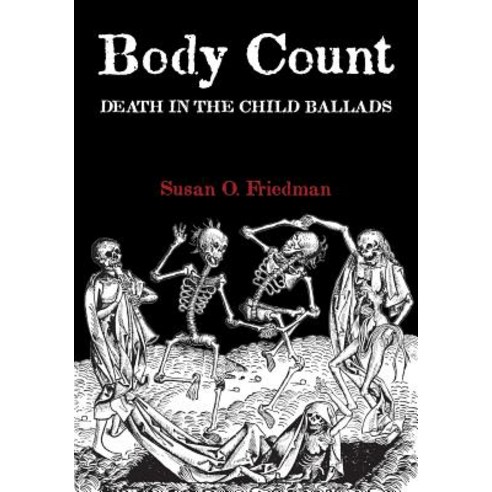 Body Count: Death in the Child Ballads Paperback, Loomis House Press