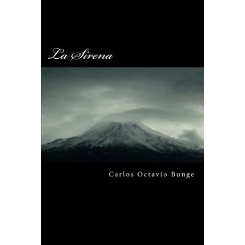 La Sirena Paperback, Createspace Independent Publishing Platform