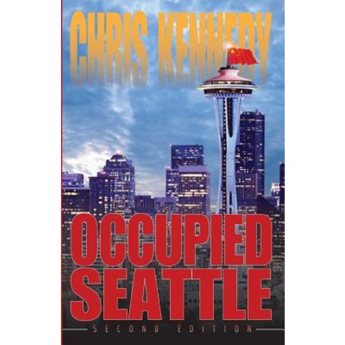 Occupied Seattle Paperback, Chris Kennedy Publishing
