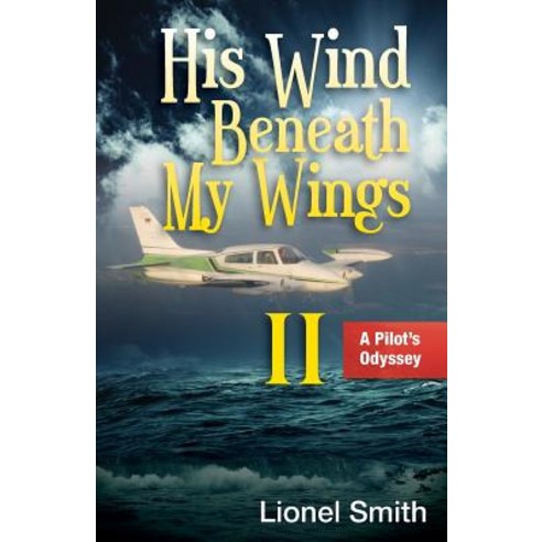 His Wind Beneath My Wings II Paperback, Life Sentence Publishing