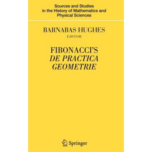 Fibonacci''s de Practica Geometrie Hardcover, Springer