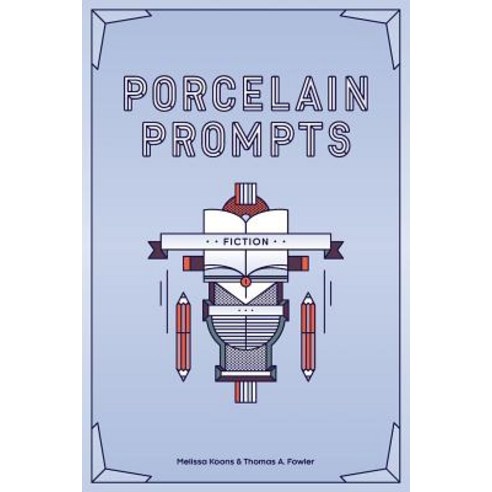 Porcelain Prompts: Fiction Paperback, Spine Press + Post