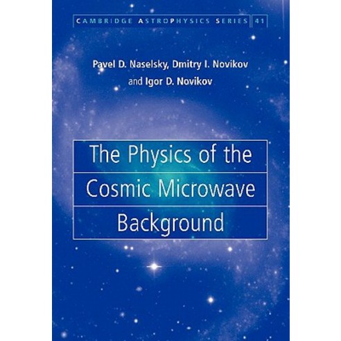 The Physics of the Cosmic Microwave Background, Cambridge University Press