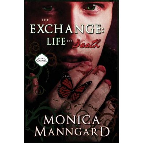 The Exchange: Life for Death Paperback, Createspace Independent Publishing Platform