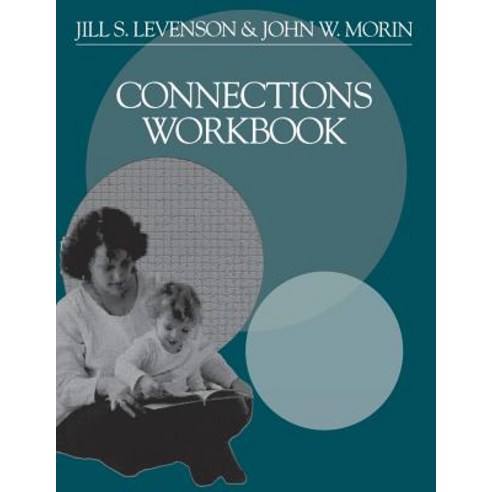 Connections Workbook Paperback, Sage Publications, Inc