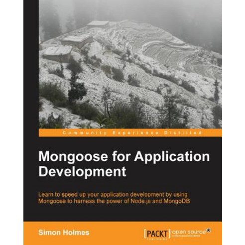 Mongoose for Application Development, Packt Publishing