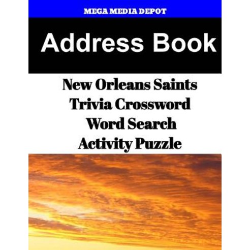 Address Book New Orleans Saints Trivia Crossword Wordsearch Activity