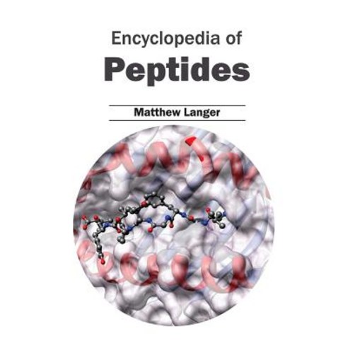 Encyclopedia of Peptides Hardcover, Callisto Reference
