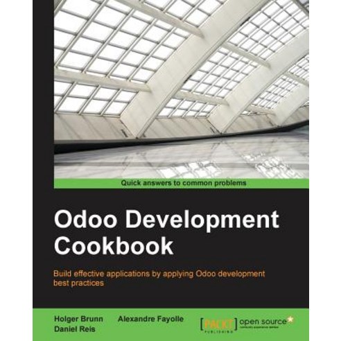 Odoo Development Cookbook, Packt Publishing