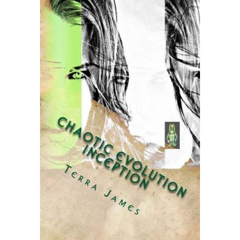 Chaotic Evolution: Inception Paperback, Createspace Independent Publishing Platform