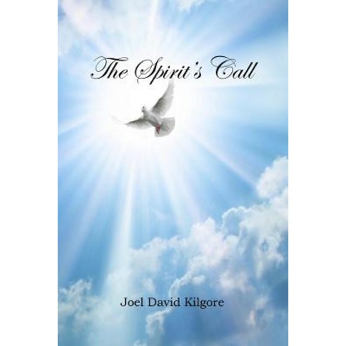 The Spirit''s Call Paperback, Lulu.com